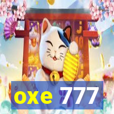 oxe 777